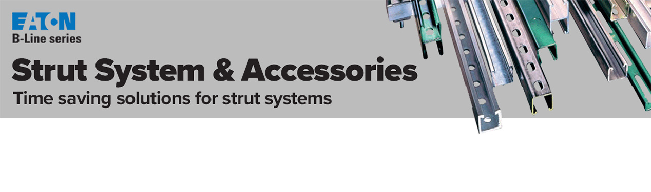 Eaton B-Line Strut & Accessories | Cooper Electric