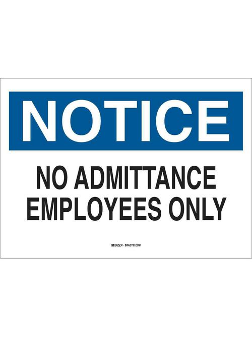 Brady 22151 Admittance Sign Brady 22151 Admittance Sign